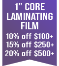 12" x 500' 1.7mil PET Laminating Film 1" Core (SW) 12" x 500' 1.7mil PET Laminating Film 1" Core (SW)